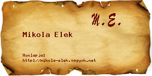 Mikola Elek névjegykártya